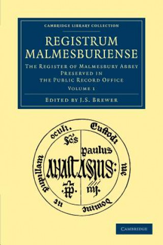 Buch Registrum Malmesburiense J. S. Brewer