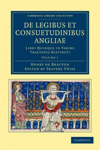 Książka De Legibus et Consuetudinibus Angliae Henry de BractonTravers Twiss