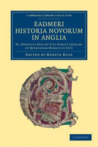 Kniha Eadmeri historia novorum in Anglia EadmerMartin Rule