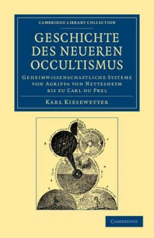 Carte Geschichte des neueren Occultismus Karl Kiesewetter