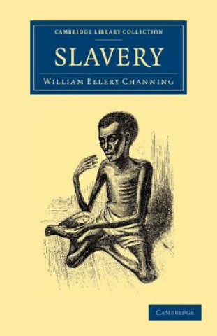 Książka Slavery William Ellery Channing