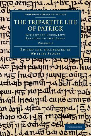 Kniha Tripartite Life of Patrick Whitley Stokes