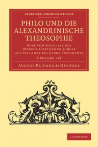 Buch Philo und die Alexandrinische Theosophie 2 Volume Set August Friedrich Gfrörer