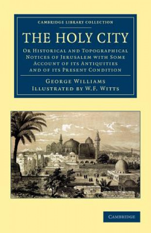 Libro Holy City George WilliamsW. F. Witts