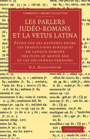 Buch Les Parlers Judeo-Romans et la Vetus Latina D. S. Blondheim