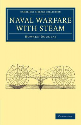 Kniha Naval Warfare with Steam Howard Douglas