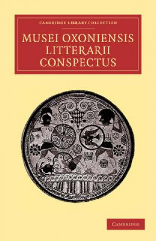 Könyv Musei Oxoniensis litterarii conspectus A. Anonymous