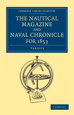 Carte Nautical Magazine and Naval Chronicle for 1853 Various