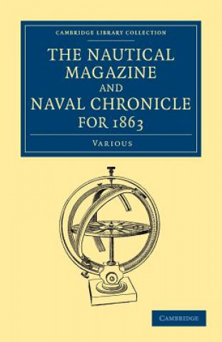 Książka Nautical Magazine and Naval Chronicle for 1863 Various