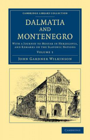 Książka Dalmatia and Montenegro John Gardner Wilkinson