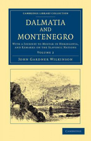 Książka Dalmatia and Montenegro John Gardner Wilkinson