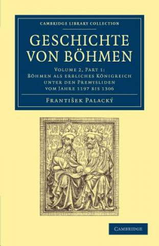 Книга Geschichte von Boehmen František Palacký