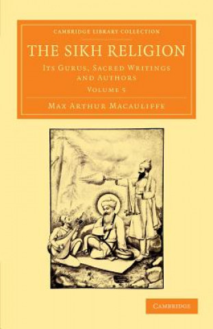 Kniha Sikh Religion Max Arthur Macauliffe