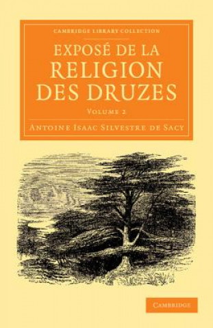 Libro Expose de la religion des Druzes Antoine Isaac Silvestre de Sacy