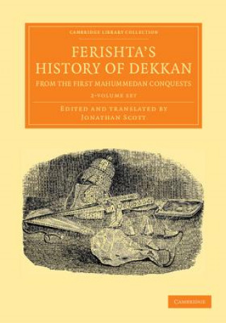 Book Ferishta's History of Dekkan, from the First Mahummedan Conquests 2 Volume Set FerishtaJonathan Scott