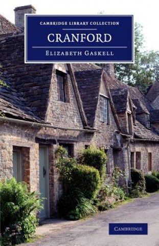 Kniha Cranford Elizabeth Cleghorn Gaskell