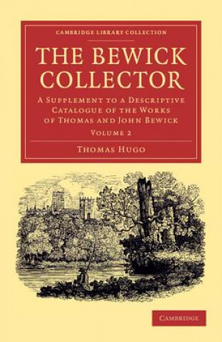 Knjiga Bewick Collector Thomas Hugo