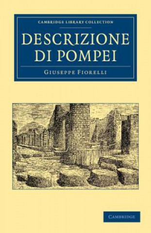 Книга Descrizione di Pompei Giuseppe Fiorelli