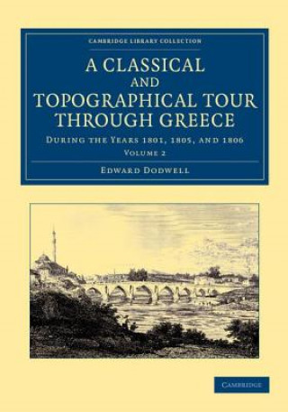 Livre Classical and Topographical Tour through Greece Edward Dodwell