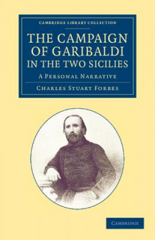 Książka Campaign of Garibaldi in the Two Sicilies Charles Stuart Forbes