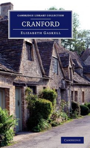 Könyv Cranford Elizabeth Cleghorn Gaskell