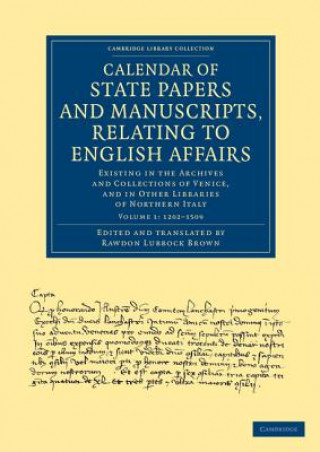 Carte Calendar of State Papers and Manuscripts, Relating to English Affairs Rawdon Lubbock Brown