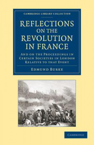 Kniha Reflections on the Revolution in France Edmund Burke