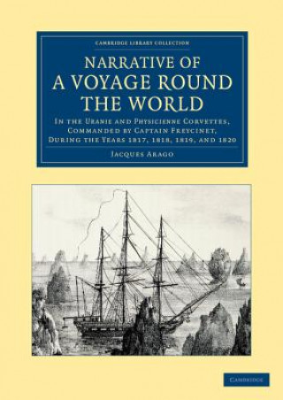 Kniha Narrative of a Voyage round the World Jacques Arago