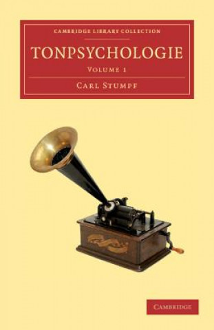 Kniha Tonpsychologie: Volume 1 Carl Stumpf