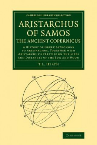 Book Aristarchus of Samos, the Ancient Copernicus Thomas Heath