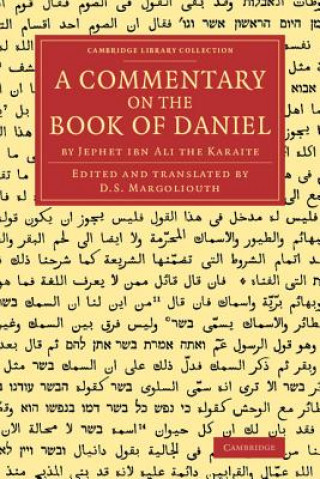 Kniha Commentary on the Book of Daniel D. S. Margoliouth