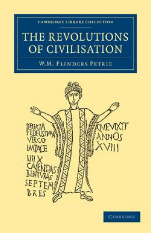 Knjiga Revolutions of Civilisation William Matthew Flinders Petrie