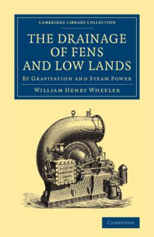 Libro Drainage of Fens and Low Lands William Henry Wheeler