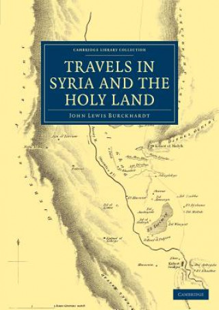 Carte Travels in Syria and the Holy Land John Lewis Burckhardt