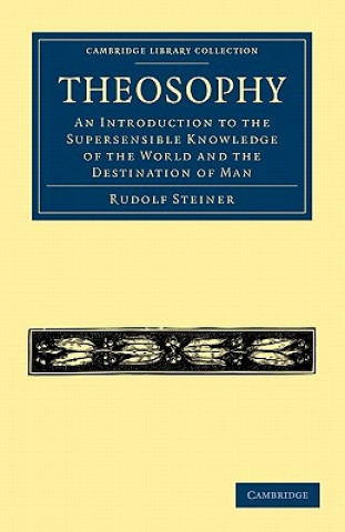 Knjiga Theosophy Rudolf SteinerElizabeth Douglas Shields