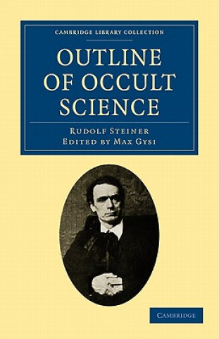 Carte Outline of Occult Science Rudolf SteinerMax Gysi
