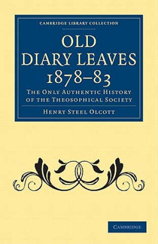 Carte Old Diary Leaves 1878-83 Henry Steel Olcott