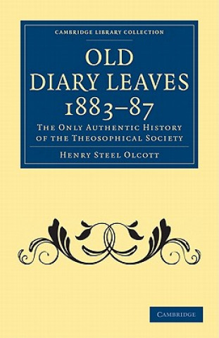 Carte Old Diary Leaves 1883-7 Henry Steel Olcott