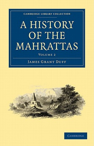 Kniha History of the Mahrattas James Grant Duff