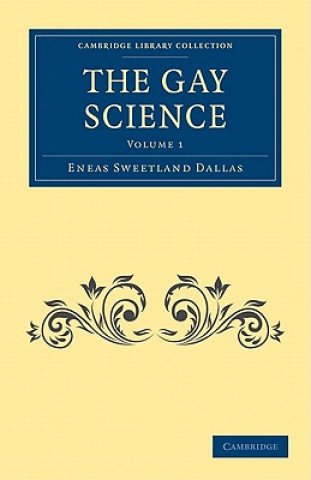 Książka Gay Science Eneas Sweetland Dallas