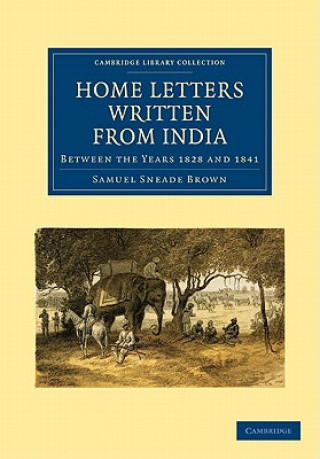 Book Home Letters Written from India Samuel Sneade Brown