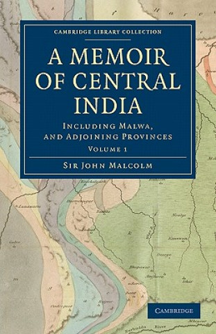 Livre Memoir of Central India John Malcolm