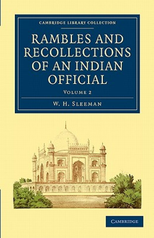 Carte Rambles and Recollections of an Indian Official W. H. Sleeman