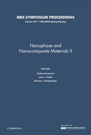 Kniha Nanophase and Nanocomposite Materials II: Volume 457 Sridhar KomarneniJohn C. ParkerHeinrich J. Wollenberger