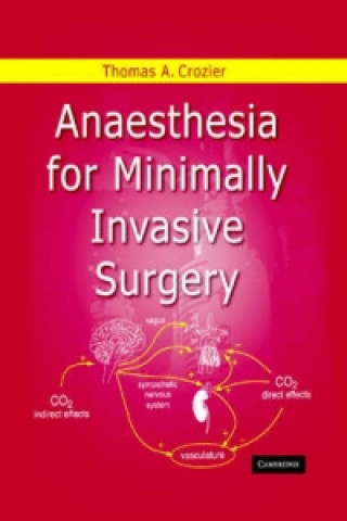 Livre Anaesthesia for Minimally Invasive Surgery Crozier