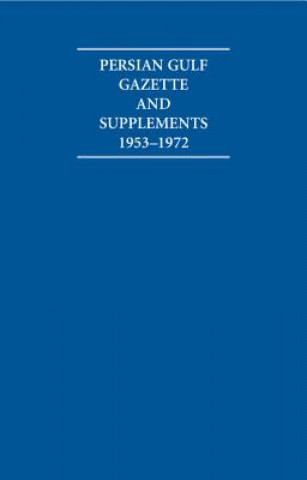 Książka Persian Gulf Gazette and Supplements 1953-1972 6 Volume Hardback Set Archive Editions