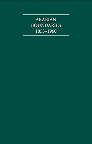 Книга Arabian Boundaries 1853-1960 30 Volume Hardback Set Including Boxed Maps G. BlakeR. Schofield