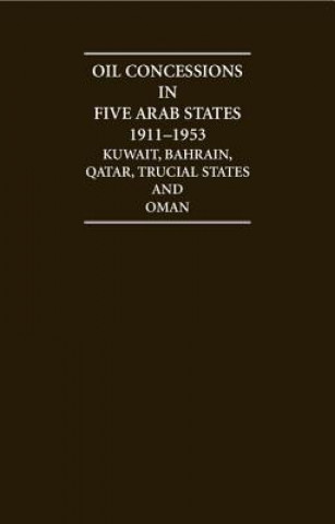 Kniha Arabian Gulf Oil Concessions 1911-1953 12 Volume Hardback Set R. N. Schofield