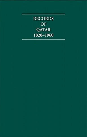 Książka Records of Qatar 1820-1960 8 Volume Hardback Set Including Boxed Genealogical Tables and Maps P. Tuson