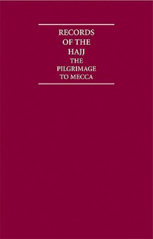 Knjiga Records of the Hajj 10 Volume Hardback Set Including Boxed Maps and Other Printed Items A. Rush